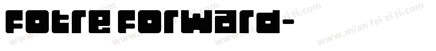 fotre forward字体转换